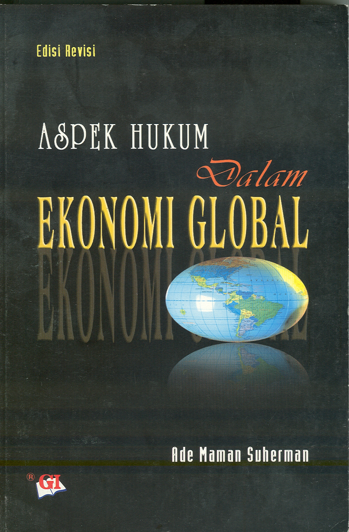 ASPEK HUKUM DALAM EKONOMI GLOBAL